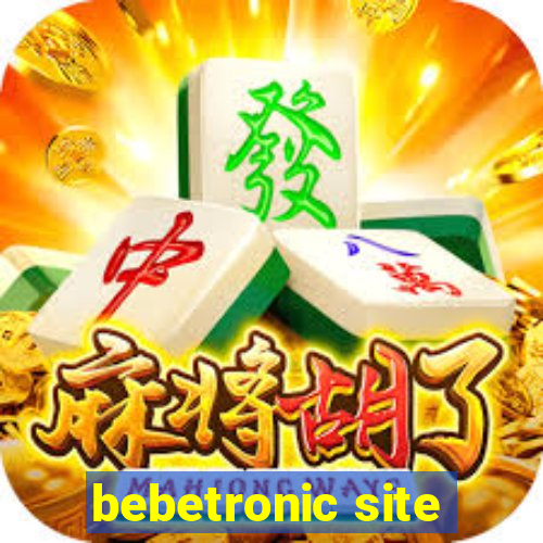 bebetronic site